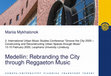 Research paper thumbnail of Medellin: Rebranding the City through Reggaeton Music