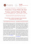 Research paper thumbnail of 9° convegno internazionale Venezia e il suo Stato da mar / 9th International Conference Venice and its Stato da Mar. Call for papers