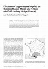 Research paper thumbnail of Discovery of copper tuyere imprints on the site of Castel-Minier, late-13th to mid-16th century (Ariège, France