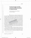 Research paper thumbnail of The Field of Struggle, the Office, and the Flat: Protest and Aspiration in a Mumbai Slum