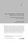 Research paper thumbnail of RAÇA, FEMINISMO E NACIONALISMO EM HALF OF A YELLOW SUN 1 RACE, FEMINISM AND NATIONALISM IN HALF OF A YELLOW SUN