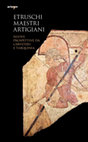 Research paper thumbnail of Capitolo di libro: M. ZINNI, I lastroni a scala, in A. CARDARELLI, A. NASO (a cura di), Etruschi maestri artigiani. Nuove prospettive da Cerveteri e Tarquinia, Napoli 2019, pp. 166-171.