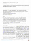 Research paper thumbnail of Cave life histories of non-anthropogenic sediments help us understand associated archaeological contexts