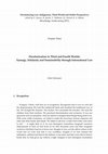 Research paper thumbnail of Decolonization in Third and Fourth Worlds: Synergy, Solidarity and Sustainability through International Law