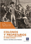 Research paper thumbnail of Colonos y propietarios de las Nuevas Poblaciones de Sierra Morena