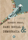 Research paper thumbnail of Direito penal, Dano Social e Democracia