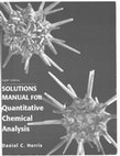 Research paper thumbnail of Daniel C. Harris Quantitative Chemical Analysis, Solutions Manual W.H. Freeman & Company (2010)