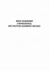 Research paper thumbnail of Krzysztof Brzechczyn (red.) Między solidaryzmem a niepodległością. Myśl polityczna Solidarności Walczącej, (Studia i Materiały Poznańskiego IPN, tom XLIV). Poznań–Warszawa 2018, stron 198, ISBN 978-83-8098-417-2