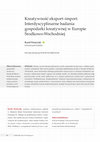 Research paper thumbnail of Kreatywność eksport–import. Interdyscyplinarne badania gospodarki kreatywnej  w Europie Środkowo-Wschodniej