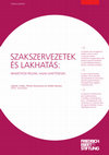 Research paper thumbnail of Szakszervezetek és lakhatás: Nemzetközi példák, hazai lehetőségek