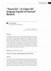 Research paper thumbnail of “Asunción”: el origen del lenguaje líquido en Samuel Beckett