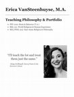 Research paper thumbnail of Erica VanSteenhuyse, M.A. Teaching Philosophy & Portfolio