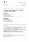 Research paper thumbnail of Oral Narrative Genres as Communicative Dialogic Resources and their Correlation to African Short Fiction