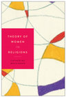 Research paper thumbnail of Theory of Women in Religions. New York: New York University Press, 2020.