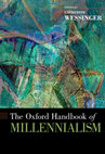 Research paper thumbnail of Editor, Oxford Handbook of Millennialism. New York: Oxford University Press, 2011.