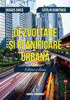 Research paper thumbnail of Dezvoltare și planificare urbană Dragoș Dincă Cătălin Dumitrică