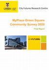 Research paper thumbnail of [open access] MyPlace Green Square Community Survey 2020: Final Report