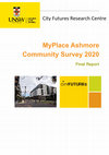 Research paper thumbnail of [open access] MyPlace Ashmore Community Survey 2020: Final Report