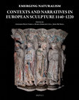 Research paper thumbnail of Elisabetta Scirocco, "Sculpture and Liturgy: Monuments and Art Histories of Southern Italy (c. 1150-1250 and Beyond), in: Emerging Naturalism. Contexts and Narratives in European Sculpture, 1140-1220, edited by Gerardo Boto Varela, Marta Serrano Coll, John McNeill, Brepols 2020, pp. 127-148.