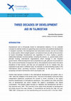 Research paper thumbnail of Three decades of development aid in Tajikistan