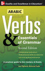 Research paper thumbnail of Arabic Verbs & Essentials of Grammar (Second Edition) by Jane Wightwick, Mahmoud Gaafar