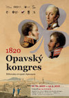 Research paper thumbnail of Opavský kongres 1820: křižovatka evropské diplomacie [Congress of Troppau (Opava) 1820: Crossroads of European Diplomacy]