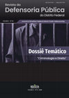 Research paper thumbnail of Revista da Defensoria Pública do Distrito Federal (Vol. 2, n. 3, 2020) - Dossiê temático "Criminologia e Direito" - INTEGRAL