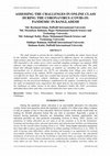 Research paper thumbnail of ASSESSING THE CHALLENGES IN ONLINE CLASS DURING THE CORONAVIRUS (COVID-19) PANDEMIC IN BANGLADESH