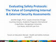 Research paper thumbnail of Evaluating Safety Protocols: The Value of Completing Internal & External Security Assessments