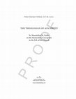 Research paper thumbnail of The Theologian of Auschwitz: St. Maximilian M. Kolbe on the Immaculate Conception and the Life of the Church