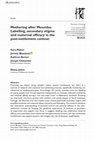 Research paper thumbnail of Mothering after Moomba: Labelling, secondary stigma and maternal efficacy in the post-settlement context