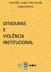 Research paper thumbnail of DITADURA E VIOLÊNCIA INSTITUCIONAL