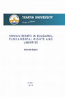 Research paper thumbnail of HUMAN RIGHTS IN BULGARIA, FUNDAMENTAL RIGHTS AND LIBERTIES (Minority Rights