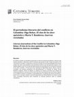 Research paper thumbnail of Literary Journalism of the Conflict in Colombia: Olga Behar, El clan de los doce apóstoles and María T. Ronderos, Guerras recicladas/ El periodismo literario en Colombia.