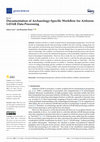 Research paper thumbnail of Documentation of Archaeology-Specific Workflow for Airborne LiDAR Data Processing