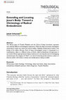 Research paper thumbnail of Extending and Locating Jesus's Body: Toward a Christology of Radical Embodiment