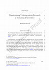 Research paper thumbnail of Transforming Undergraduate Research at Canadian Universities