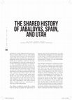 Research paper thumbnail of The Shared History
of Jabaloyas, Spain, and Utah