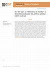 Research paper thumbnail of Do "Kit Gay" ao "Ministério da Família": a desinstitucionalização das políticas públicas LGBTI+ no Brasil (Cadernos de Gênero e Tecnologia - 2021)