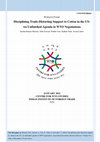 Research paper thumbnail of Disciplining Trade-Distorting Support to Cotton in the US: An Unfinished Agenda in WTO Negotiations