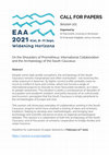 Research paper thumbnail of EAA 2021 CALL FOR PAPERS: On the Shoulders of Prometheus: International Collaboration and the Archaeology of the South Caucasus