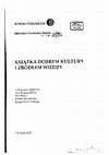 Research paper thumbnail of Księgozbiory pomorskie – dziedzictwo piśmiennicze państwa Gryfitów. Rekonesans badawczy