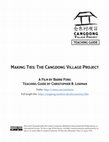 Research paper thumbnail of Documentary Film - Making Ties: The Cangdong Village Project (https://cangdong.stanford.edu/documentary-film)