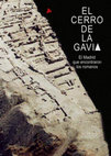 Research paper thumbnail of El Cerro de La Gavia. El Madrid que encontraron los romanos