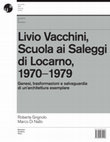 Research paper thumbnail of La scuola vista da Locarno. Dal concorso per il Ginnasio a quello per la Magistrale, in R. Grignolo, M. Di Nallo, Livio Vacchini, Scuola ai Saleggi di Locarno, (1970-1979). Genesi, trasformazioni e salvaguardia di un’architettura esemplare, Mendrisio Academy Press, Mendrisio 2020, pp. 28-43.