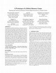 Research paper thumbnail of A Prototype of a Robot Memory Game Exploring the Technical Limitations of Human Robot Interaction in a Playful Context