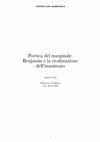 Research paper thumbnail of Poetica del marginale. Benjamin e la rivalutazione dell'inanimato