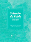 Research paper thumbnail of O Cabido da Sé de Salvador da Bahia: quadro institucional e mecanismos de acesso (1755-1799)