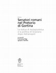 Research paper thumbnail of Senatori romani nel Pretorio di Gortina