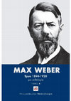 Research paper thumbnail of Max Weber Έργα 1894-1920 Mια ανθολογία